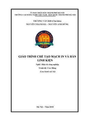 Giáo trình chế tạo mạch in và hàn linh kiện nghề điện tử công nghiệp cao đẳng