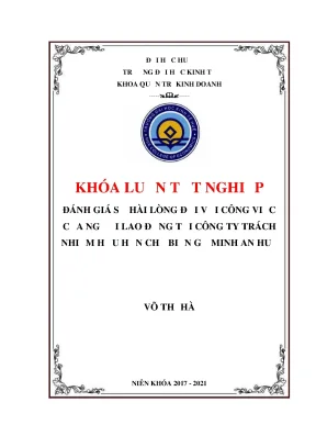 Khóa luận tốt nghiệp đánh giá sự hài lòng trong công việc của người lao động tại công ty trách nhiệm hữu hạn chế biến gỗ minh an huế