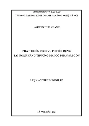 Luận án tiến sĩ phát triển dịch vụ phi tín dụng tại ngân hàng thương mại cổ phần sài gòn