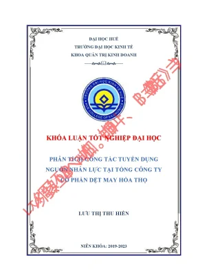 Phân tích công tác tuyển dụng nguồn nhân lực tại tổng công ty cổ phần dệt may hòa thọ