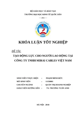 Luận văn tốt nghiệp tạo động lực cho người lao động tại công ty tnhh mirai cables việt nam