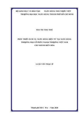 0484 phát triển dịch vụ nh điện tử tại nhtm cp ngoại thương việt nam chi nhánh biên hòa luận văn thạc sĩ tcnh thái thị thu thủy hoàng thị thanh hằng tp