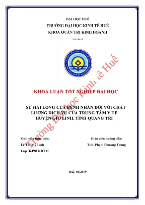 Sự hài lòng của bệnh nhân đối với chất lượng dịch vụ của trung tâm y tế huyện gio linh tỉnh quảng trị 1