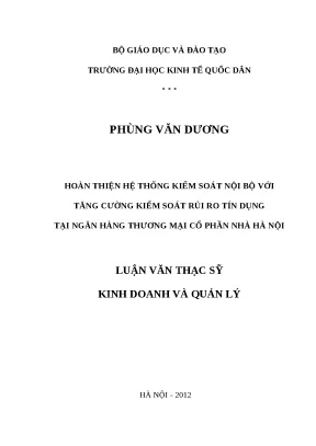 Luận văn thạc sĩ neu hệ thống kiểm soát nội bộ với tăng cường kiểm soát rủi ro tín dụng tại ngân hàng thương mại cổ phần nhà hà nội