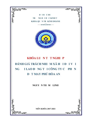 Khóa luận tốt nghiệp đánh giá trách nhiệm xã hội đối với người lao động tại công ty cổ phần dệt may phú hòa an