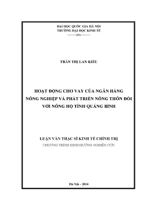 Luận văn thạc sĩ hoạt động cho vay của ngân hàng nông nghiệp và phát triển nông thôn đối với nông hộ tỉnh quảng bình