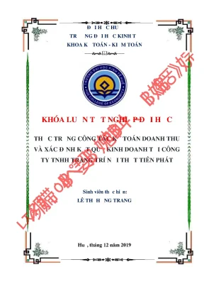 Khóa luận tốt nghiệp kế toán doanh thu và xác định kết quả kinh doanh tại công ty tnhh trang trí nội thất tiên phát