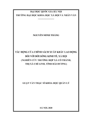 Luận văn thạc sĩ tác động của chính sách xuất khẩu lao động đối với đời sống kinh tế xã hội nghiên cứu trường hợp xã cổ thành thị xã chí linh tỉnh hải dương