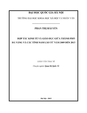 Luận văn thạc sĩ hợp tác kinh tế và giáo dục giữa thành phố đà nẵng và các tỉnh nam lào từ năm 2009 đến 2013