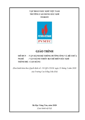 Giáo trình vận hành hệ thống đường ống và bể chứa nghề vận hành thiết bị chế biến dầu khí trình độ cao đẳng