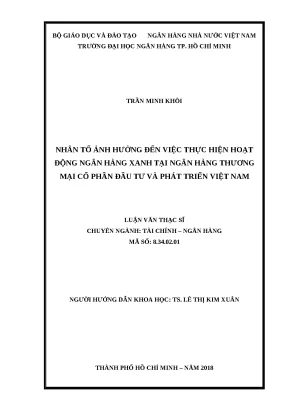 0632 nhân tố ảnh hưởng đến việc thực hiện hoạt động nh xanh tại nhtm cp đầu tư và phát triển việt nam luận văn thạc sĩ kinh tế trần minh khôi tp hcm đh n