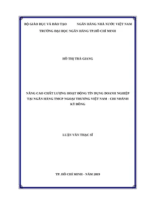 0782 nâng cao chất lượng hoạt động tín dụng dn tại nh tmcp ngoại thương việt nam chi nhánh kỳ đồng luận văn thạc sĩ tcnh hồ thị trà giang nguyễn phước k