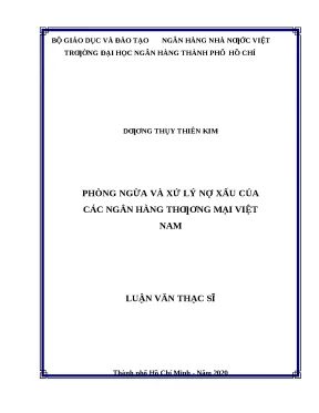 0388 phòng ngừa và xử lý nợ xấu của các nhtm việt nam luận văn thạc sĩ tcnh dương thụy thiên kim trần trọng khuê tp hcm đh nh hcm 2020 58 11 tr