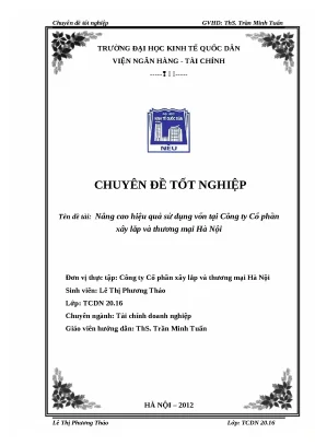 Luận văn tốt nghiệp hiệu quả sử dụng vốn tại công ty cổ phần xây lắp và thương mại hà nội
