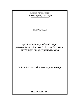 Luận văn thạc sĩ quản lý dạy học môn hóa học theo hướng phân hóa ở trường thpt