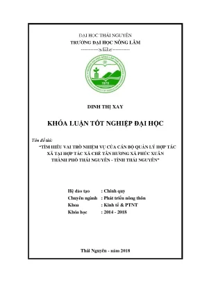 Khóa luận tốt nghiệp tìm hiểu vai trò nhiệm vụ của cán bộ quản lý hợp tác xã tại xã tại hợp tác xã chè tân hương xã phúc xuân thành phố thái nguyên tỉnh thái nguyên