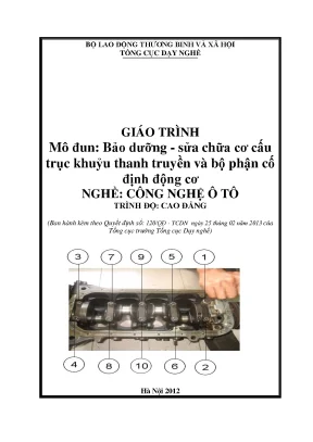 Giáo trình bảo dưỡng sửa chữa cơ cấu trục khuỷu thanh truyền và bộ phận cố định động cơ