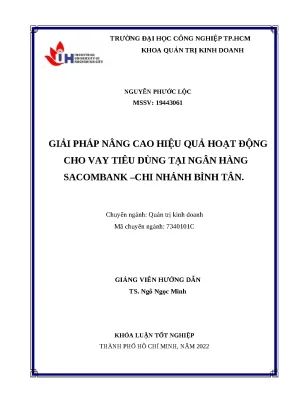 Giải pháp nâng cao hiệu quả hoạt động cho vay tiêu dùng tại ngân hàng sacombank chi nhánh bình tân khóa luận tốt nghiệp khoa quản trị kinh doanh