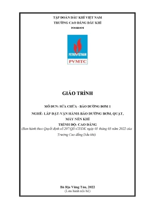 Giáo trình sửa chữa và bảo dưỡng bơm 1 nghề lắp đặtvận hànhbảo dưỡng bơm quạt máy nén khí cao đẳng