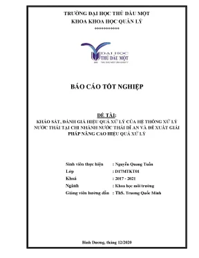 Khảo sát đánh giá hiệu quả xử lý của hệ thống xử lý nước thải tại chi nhánh nước thải dĩ an và đề xuất giải pháp nâng cao hiệu quả xử lý khóa luận tốt nghiệp