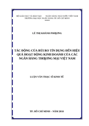 0208 tác động của rủi ro tín dụng đến hiệu quả hoạt động kinh doanh của các nhtm việt nam luận văn thạc sĩ kinh tế lê thị khánh phương tp hcm đh nh 2018