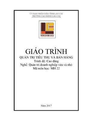Giáo trình quản trị tiêu thụ và bán hàng nghề quản trị doanh nghiệp vừa và nhỏ trình độ cao đẳng