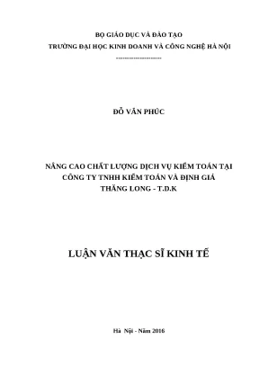 Luận văn thạc sỹ kinh tế nâng cao chất lượng dịch vụ kiểm toán tại công ty tnhh kiểm toán và định giá thăng long
