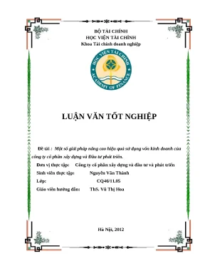 Luận văn tốt nghiệp nâng cao hiệu quả sử dụng vốn kinh doanh của công ty cổ phần xây dựng và đầu tư phát triển