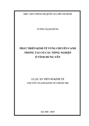 Luận án tiến sĩ phát triển kinh tế vùng chuyên canh trong tái cơ cấu nông nghiệp ở tỉnh hưng yên