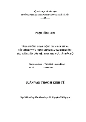 Luận văn thạc sĩ tăng cường hoạt động giám sát từ xa đối với quỹ tín dụng nhân dân tại chi nhánh bảo hiểm tiền gửi việt nam khu vực tây bắc bộ