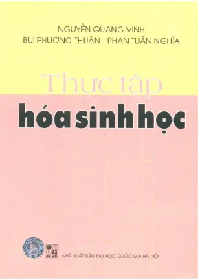 Giáo trình thực tập hóa sinh học nguyễn quang vinh