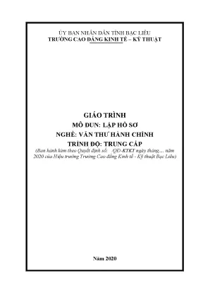 Giáo trình mô đun lập hồ sơ nghề văn thư hành chính trình độ trung cấp