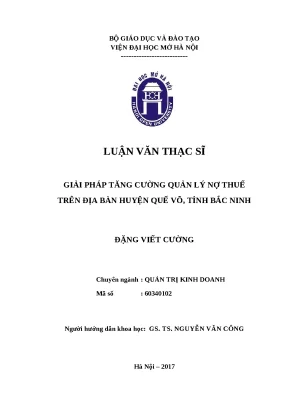 Luận văn thạc sĩ viện đại học mở giải pháp tăng cường quản lý nợ thuế trên địa bàn huyện quế võ tỉnh bắc ninh 2017