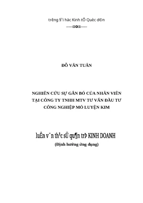 Luận văn thạc sĩ hubt nghiên cứu sự gắn bó của nhân viên tại công ty tnhh mtv tư vấn đầu tư công nghiệp mỏ luyện kim