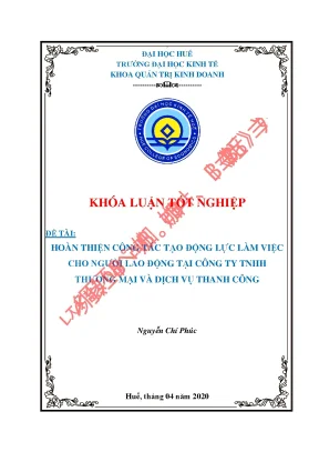 Hoàn thiện công tác tạo động lực làm việc cho người lao động tại công ty tnhh thương mại và dịch vụ thành công