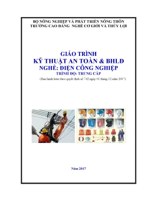 Giáo trình kỹ thuật an toàn và bảo hộ lao động nghề điện công nghiệp trình độ trung cấp