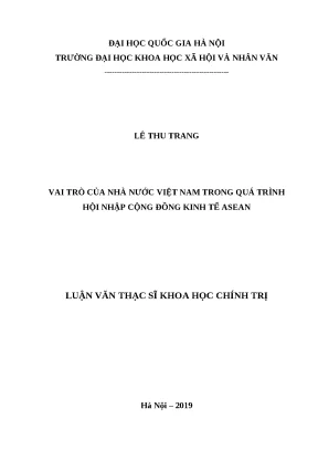Luận văn tốt nghiệp vai trò của nhà nước việt nam trong quá trình hội nhập cộng đồng kinh tế asean