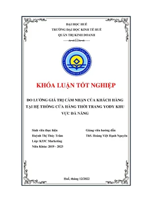 Đo lường giá trị cảm nhận của khách hàng tại hệ thống cửa hàng thời trang yody khu vực đà nẵng