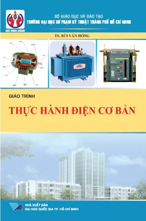Giáo trình thực hành điện cơ bản phần 1 ts bùi văn hồng