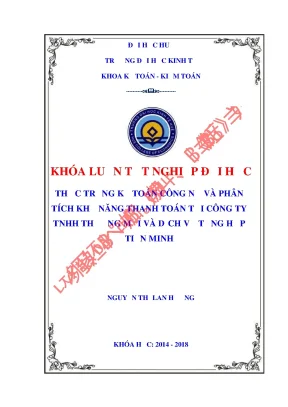 Khóa luận tốt nghiệp kế toán công nợ phải thu khách hàng phải trả người bán và phân tích khả năng thanh toán tại công ty tnhh thương mại và dịch vụ tổng hợp tiến minh