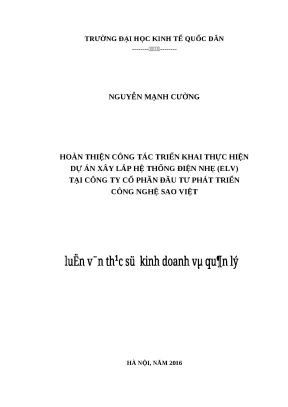 Luận văn thạc sĩ công tác triển khai thực hiện dự án xây lắp hệ thống điện nhẹ elv tại công ty cổ phần đầu tư phát triển công nghệ sao việt