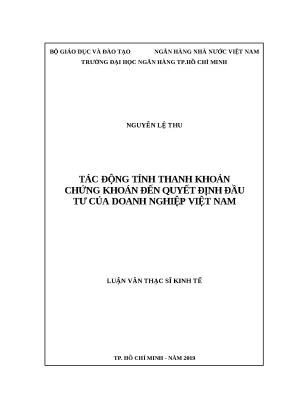0148 tác động tính thanh khoản chứng khoán đến quyết định đầu tư của dn việt nam luận văn thạc sĩ tcnh nguyễn lệ thu lê hà diễm chi tp hcm đh nh hcm 2019