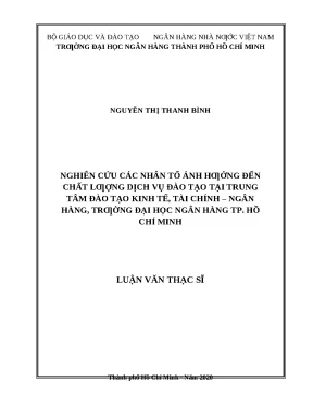 0703 nghiên cứu các nhân tố ảnh hưởng đến chất lượng dịch vụ đào tạo tại trung tâm đào tạo kinh tế tài chính nh đh nh tp hcm luận văn thạc sĩ qtkd đh nh