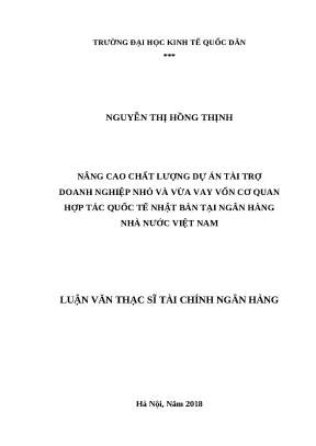 Luận văn thạc sĩ chất lượng dự án tài trợ doanh nghiệp nhỏ và vừa vay vốn cơ quan hợp tác quốc tế nhật bản tại ngân hàng nhà nước việt nam