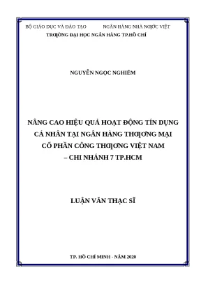 0739 nâng cao hiệu quả hoạt động tín dụng cá nhân tại nh tmcp công thương việt nam chi nhánh 7 tp hcm luận văn thạc sĩ tcnh nguyễn ngọc nghiêm nguyễn hoà