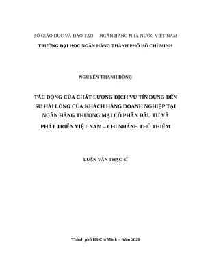 0262 tác động của chất lượng dịch vụ tín dụng đến sự hài lòng của khách hàng dn tại nhtm cp đầu tư và phát triển việt nam chi nhánh thủ thiêm luận văn th