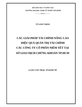 Luận văn các giải pháp tài chính nâng cao hiệu quả quản trị tài chính các công ty niêm yết tại sở giao dịch chứng khoán thành phố hồ chí minh