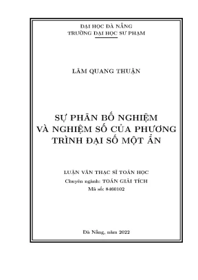 Luận văn thạc sĩ sự phân bố nghiệm và nghiệm số của phương trình đại số một ẩn