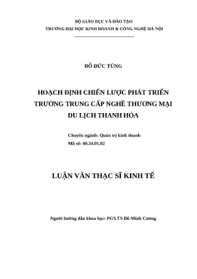 Luận văn thạc sĩ hoạch định chiến lược phát triển trường trung cấp nghề thương mại du lịch thanh hóa