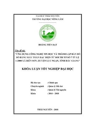 Khóa luận tốt nghiệp ứng dụng công nghệ tin học và thành lập bản đồ số bằng máy toàn đạc điện tử south tờ số 7 tỷ lệ 1 2000 xã biên sơn huyện lục ngạn tỉnh bắc giang